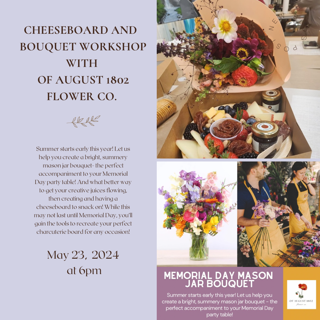 
                  
                    Cheeseboard workshop with Of August 1802 Flower Co-May 23rd
                  
                